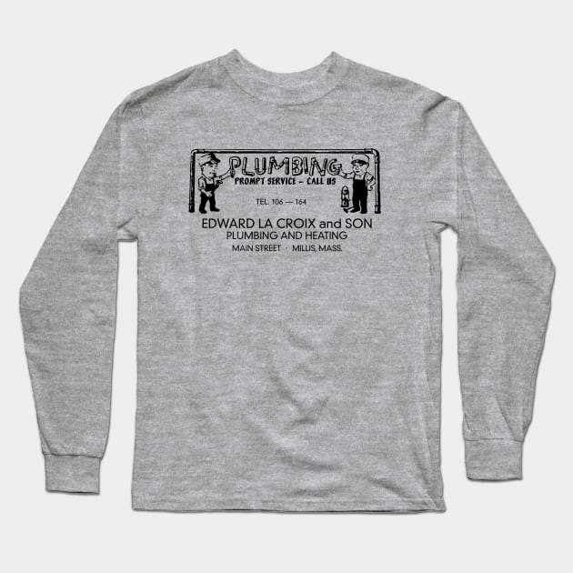 LaCroix Plumbing Long Sleeve T-Shirt by pjsignman